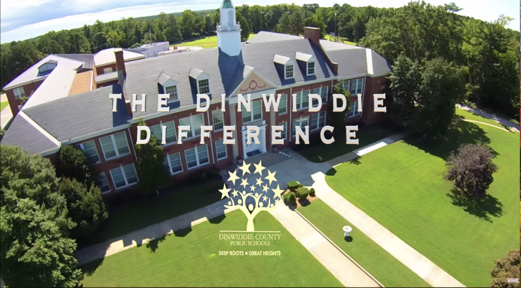 The Dinwiddie Difference - Dinwiddie County Schools