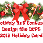 Holiday Art Contest, Design the DCPS 2019 Holiday Card